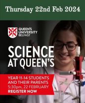 Science at Queens University Belfast – Information Session for Year 11-14